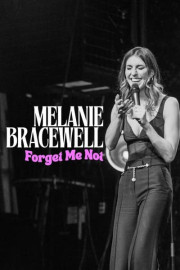 Melanie Bracewell: Forget Me Not