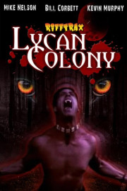 RiffTrax: Lycan Colony
