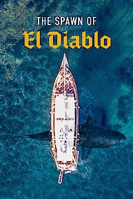 The Spawn of El Diablo