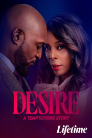 Desire: A Temptations Story