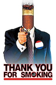 Thank You for Smoking