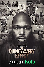 The Quincy Avery Effect