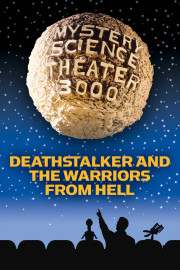 MST3K: Deathstalker And The Warriors From Hell