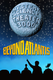MST3K: Beyond Atlantis