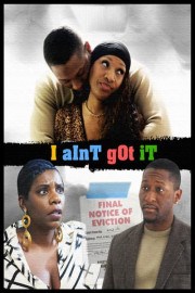 I Aint Got It