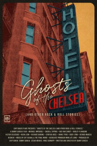 Ghosts Of The Chelsea Hotel