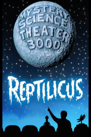 Mystery Science Theater 3000: Reptilicus