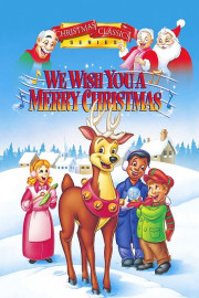 We Wish You a Merry Christmas