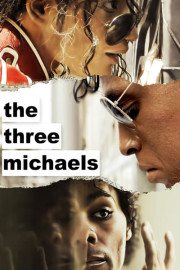 The Three Michaels