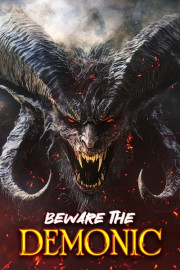 Beware the Demonic