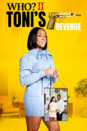 Who? II: Toni's Revenge