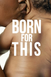 Born for This