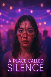 A Place Called Silence