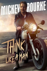 Mickey Rourke: Just Like a Man