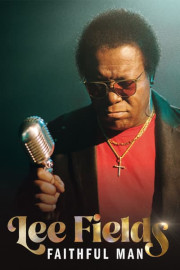 Lee Fields: Faithful Man