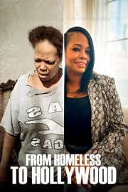 From Homeless to Hollywood
