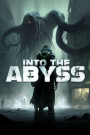 Into the Abyss