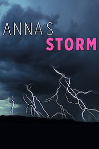 Anna's Storm