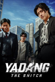 YADANG: The Snitch