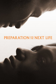 Preparation for the Next Life