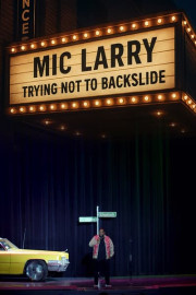 Mic Larry: Trying Not to Backslide