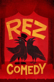 Rez Comedy