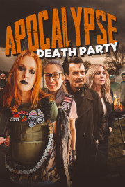 Apocalypse Death Party