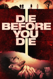 Die Before You Die