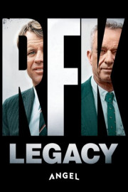RFK: Legacy