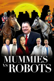 Mummies vs Robots