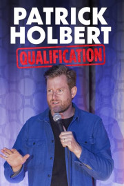 Patrick Holbert: Qualification