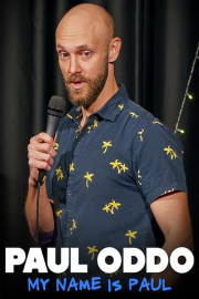 Paul Oddo: My Name Is Paul