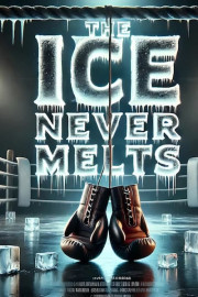 The Ice Never Melts