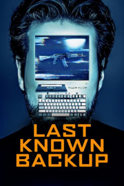 Last Known Backup