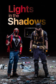 Lights in the Shadows