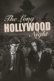 Long Hollywood Night