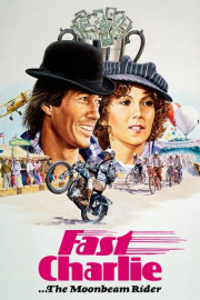 Fast Charlie... The Moonbeam Rider