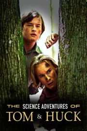 The Science Adventures of Tom & Huck