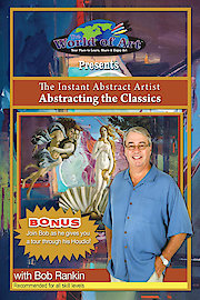The Instant Abstract Artist: Abstracting The Classics