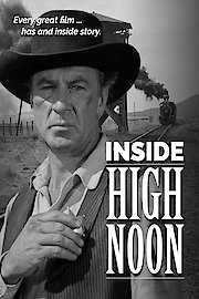 Inside High Noon