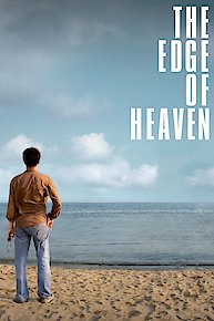 The Edge of Heaven