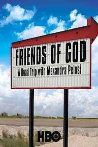 Friends of God: A Road Trip with Alexandra Pelosi