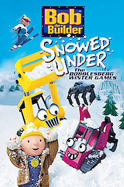 Bob the Builder: Snowed Under - The Bobblesberg Winter Games
