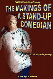 The Makings of a Stand-Up Comedian