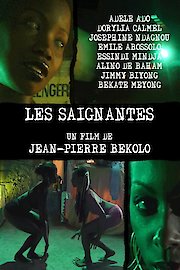 Les Saignantes