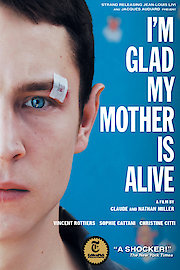 I'm Glad My Mother is Alive