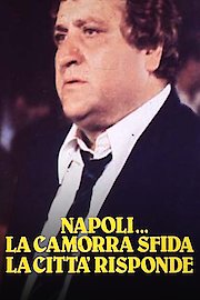 Naples... The Camorra Challenges, The City Hits Back