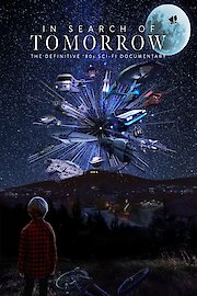 In Search of Tomorrow