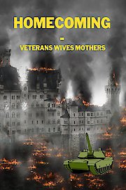Homecoming - Veterans Wives Mothers