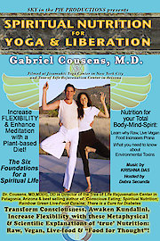 Spiritual Nutrition for Yoga with Gabriel Cousens